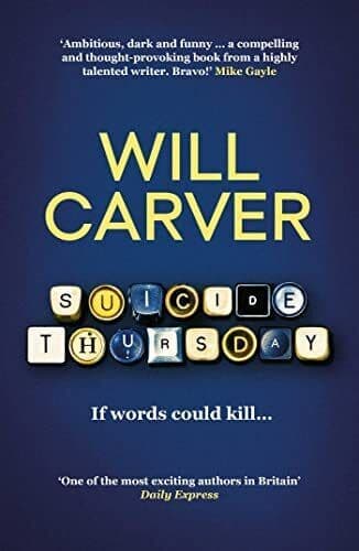 Suicide Thursday: The chilling cult be…, Carver, Will Paperback Book Pre-Owned English