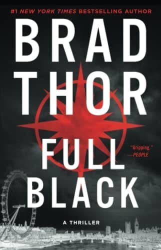 Full Black: A Thriller: 10 (Scot Harvath), Thor, Brad Paperback Book Pre-Owned English