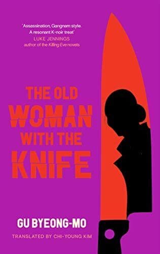 The Old Woman With the Knife, Byeong-mo, Gu Paperback Book Pre-Owned English
