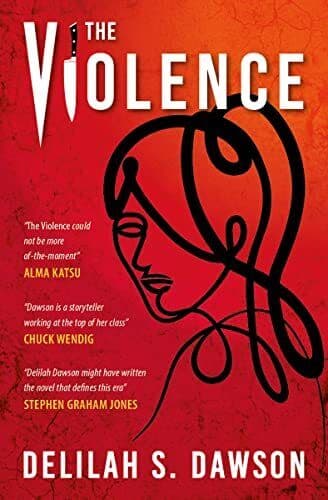 The Violence, Delilah S Dawson Paperback Book Pre-Owned English