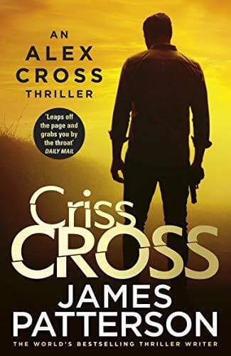 Criss Cross: (Alex Cross 27), Patterson, James Paperback Book Pre-Owned English