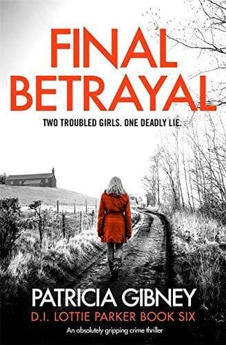 Final Betrayal: An absolutely gripping crime thriller (De… by Gibney, Patricia Paperback Book Pre-Owned English