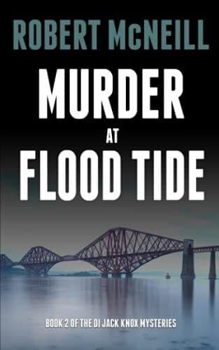 Murder at Flood Tide: detectives hunt a killer on Edinburg… by McNeill, Robert Paperback Book Pre-Owned English