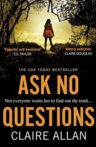 Ask No Questions: the twisty crime thriller from the bestsel… by Allan, Claire Paperback Book Pre-Owned English