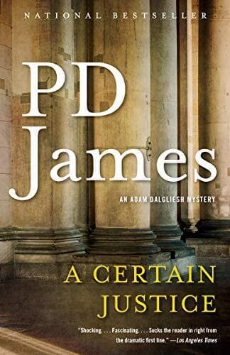A Certain Justice: An Adam Dalgliesh Mys…, James, P D Paperback Book Pre-Owned English