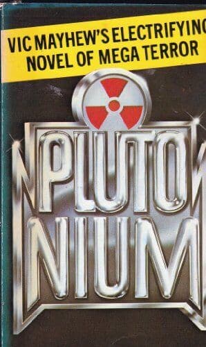 Plutonium, Vic Mayhew Paperback Book Pre-Owned English