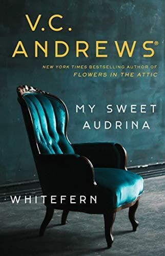 My Sweet Audrina / Whitefern Bindup, Andrews, V C Paperback Book Pre-Owned English