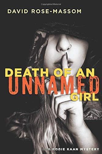 Death of an Unnamed Girl by Rose-Massom, David  Paperback Book Pre-Owned English