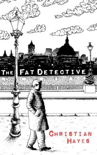 The Fat Detective: The Eugene Blake Trilogy 1 by Hayes, Christian Paperback Book Pre-Owned English