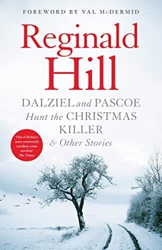 Dalziel and Pascoe Hunt the Christma…, Hill, Reginald Paperback Book Pre-Owned English