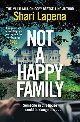 Not a Happy Family by Lapena, Shari  Paperback Book Pre-Owned English
