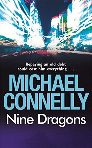 Nine Dragons by Connelly, Michael Paperback Book Pre-Owned English