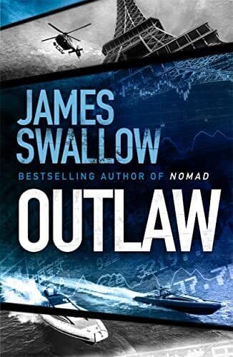 Outlaw: The incredible new thriller …, Swallow, James Paperback Book Pre-Owned English
