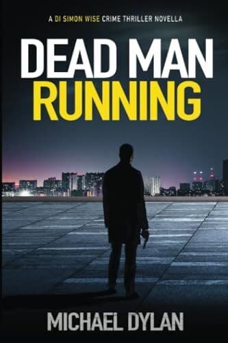 Dead Man Running: The exciting new d…, Dylan, Michael Paperback Book Pre-Owned English