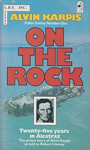 On the Rock, Alvin Karpis Paperback Book Pre-Owned English