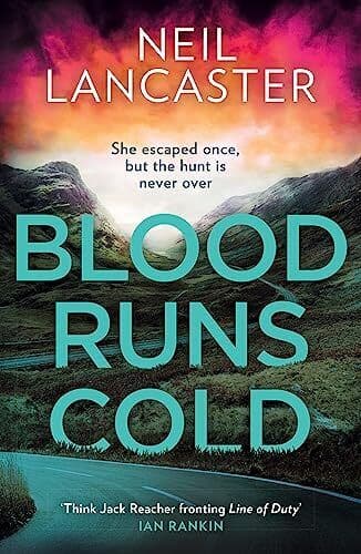 Blood Runs Cold: A new unputdownabl…, Lancaster, Neil Paperback Book Pre-Owned English