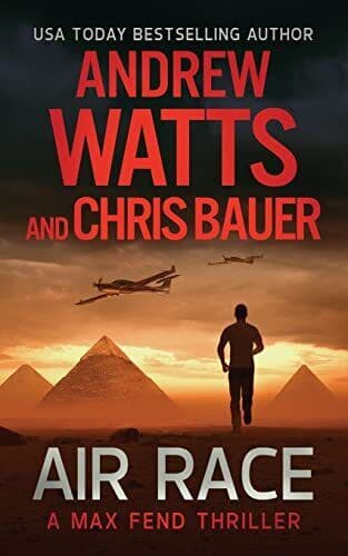 Air Race: 3 (Max Fend Series), Bauer, Chris Paperback Book Pre-Owned English