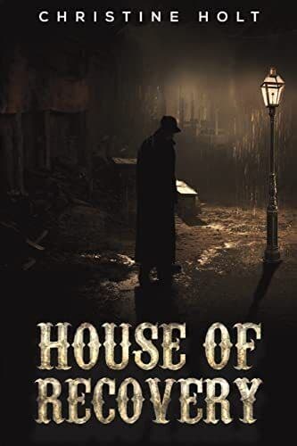 House of Recovery, Christine Holt Paperback Book Pre-Owned English