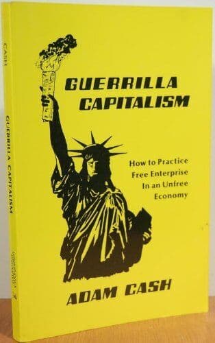 Guerrilla Capitalism, Cash, Adam Paperback Book Pre-Owned English