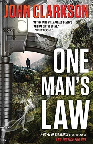 One Man’s Law: A Novel of Vengeance:…, Clarkson, John Paperback Book Pre-Owned English