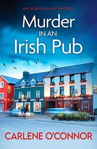 Murder in an Irish Pub: An absolute…, Carlene O’Conno Paperback Book Pre-Owned English