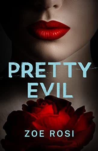 Pretty Evil, Rosi, Zoe Paperback Book Pre-Owned English
