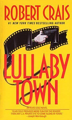 Lullaby Town (Elvis Cole) by Crais, Robert  Paperback Book Pre-Owned English