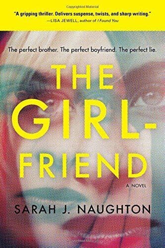 The Girlfriend, Naughton, Sarah J. Paperback Book Pre-Owned English