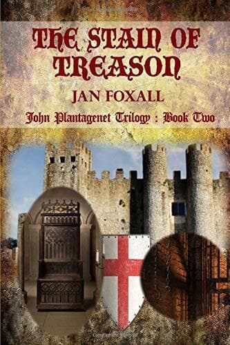The Stain of Treason: John Plantagenet …, Foxall, Jan Paperback Book Pre-Owned English