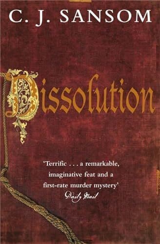 Dissolution (The Shardlake series, 1), Sansom, C. J. Paperback Book Pre-Owned English