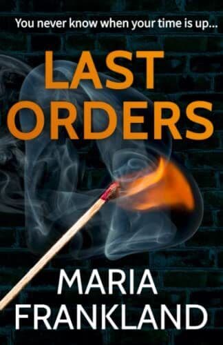 Last Orders: You never know when yo…, Frankland, Mari Paperback Book Pre-Owned English
