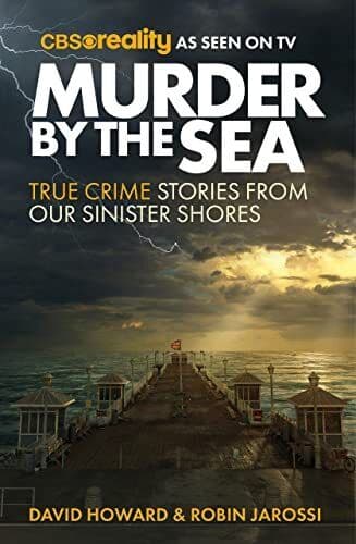 Murder by the Sea: True Crime Stories…, Howard, David Paperback Book Pre-Owned English