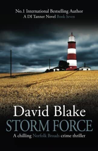 Storm Force: A chilling Norfolk Broads crime thriller (Britis… by Blake, David Paperback Book Pre-Owned English