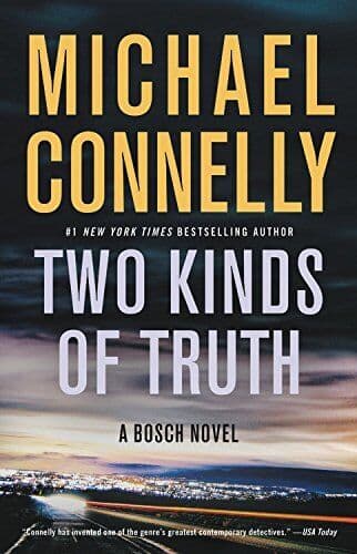 Two Kinds of Truth (Harry Bosch Novel) by Connelly, Michael Fast Paperback Book Pre-Owned English