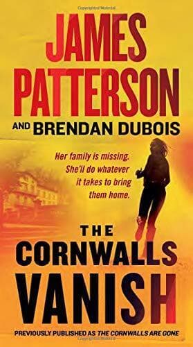 The Cornwalls Vanish (Previously Pu…, Patterson, Jame Paperback Book Pre-Owned English