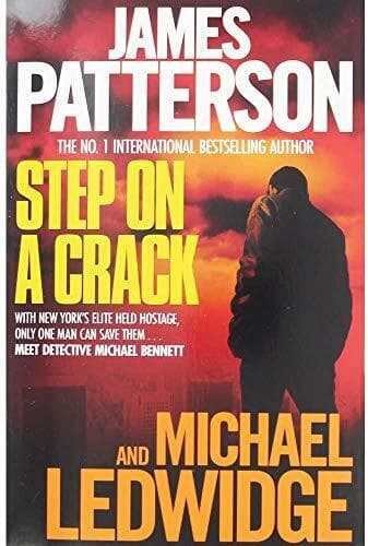 James Patterson & Michael Ledwidge Step on a Crack Paperback Book Pre-Owned English