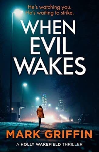 When Evil Wakes: The serial killer th…, Griffin, Mark Paperback Book Pre-Owned English