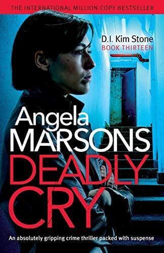 Deadly Cry: An absolutely gripping crime thriller packed w… by Marsons, Angela Paperback Book Pre-Owned English