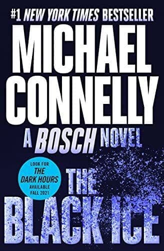 The Black Ice: 2 (Harry Bosch Novel), Connelly, Michael Paperback Book Pre-Owned English