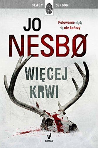 Wiecej krwi (?LADY ZBRODNI), Nesbo, Jo Paperback Book Pre-Owned English