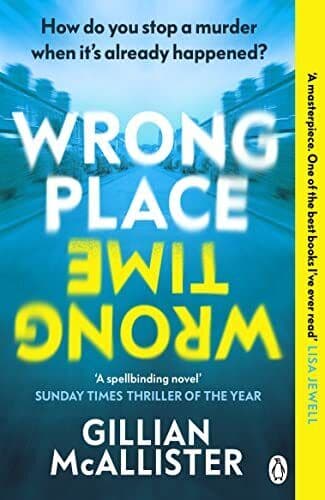 Wrong Place Wrong Time: Can you sto…, McAllister, Gil Paperback Book Pre-Owned English