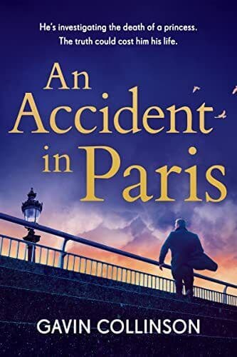 An Accident in Paris: The stunning …, Collinson, Gavi Paperback Book Pre-Owned English