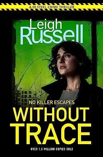 Without Trace : An utterly gripping d…, Leigh Russell Paperback Book Pre-Owned English