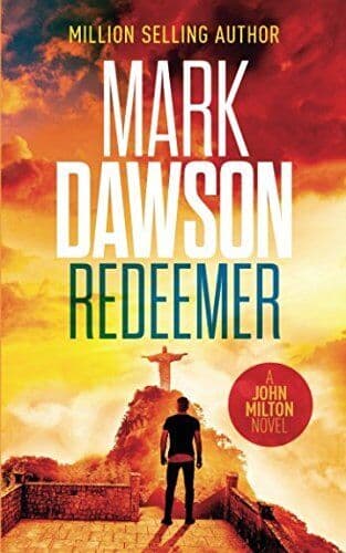 Redeemer (John Milton Series) by Dawson, Mark  Paperback Book Pre-Owned English