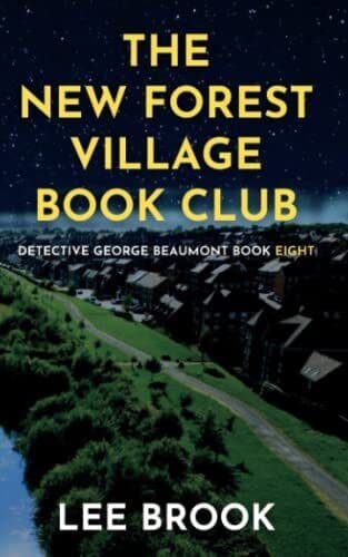 The New Forest Village  Club: A Brit…, Brook, Lee Paperback Book Pre-Owned English
