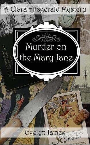 Murder on the Mary Jane: A Clara Fitzgerald Mystery (The Cla… by James, Evelyn Paperback Book Pre-Owned English