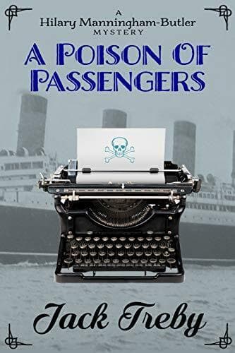 A Poison Of Passengers: 4 (Hilary Manni…, Treby, Jack Paperback Book Pre-Owned English