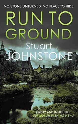 Run to Ground: A gritty thriller se…, Johnstone, Stua Paperback Book Pre-Owned English