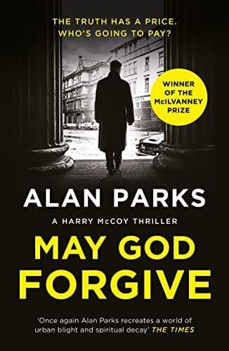 May God Forgive (A Harry McCoy Thriller), Parks, Alan Paperback Book Pre-Owned English