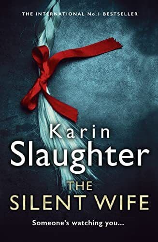 The Silent Wife: One of the bestselling s of the year… by Slaughter, Karin Paperback Book Pre-Owned English